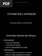 Exposição e Fotometria - Como Fazer