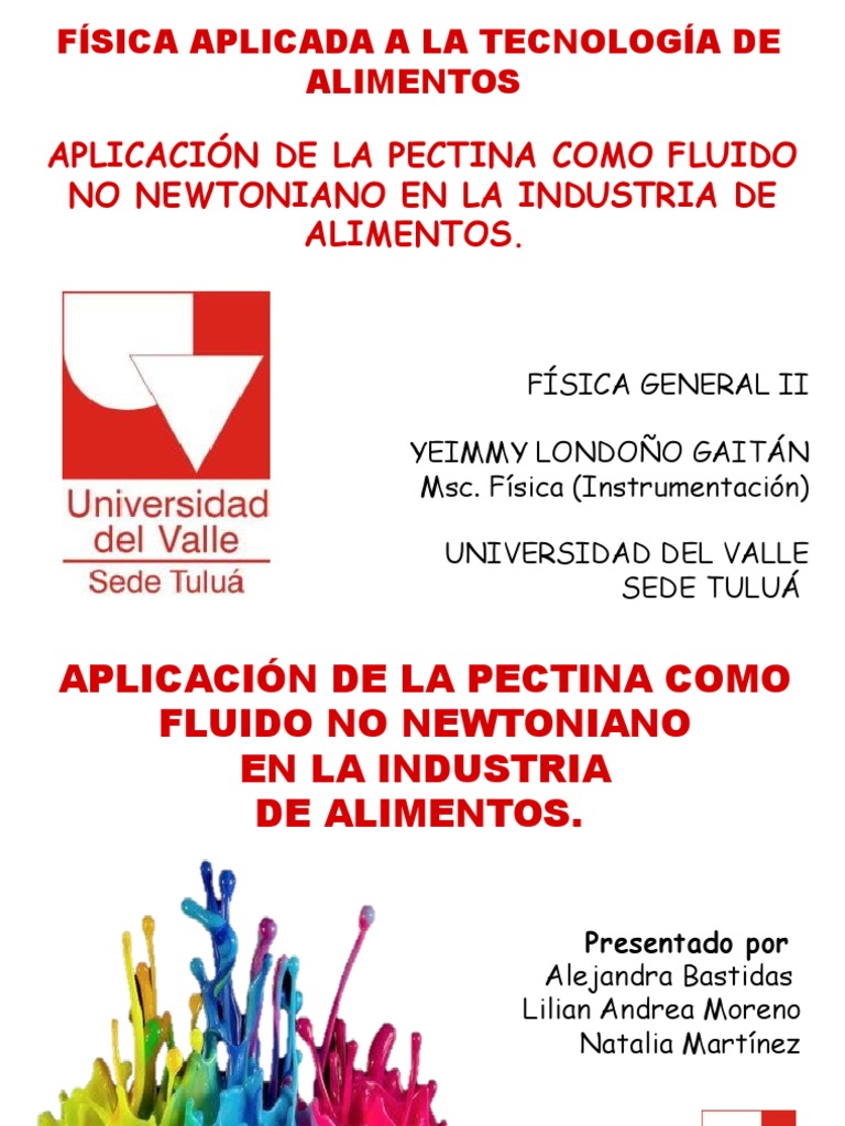 Aplicación de La Pectina Como Fluido No Newtoniano en La Industria de