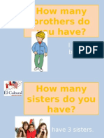 How Many Brothers Do You Have?: Ihave1 Brother