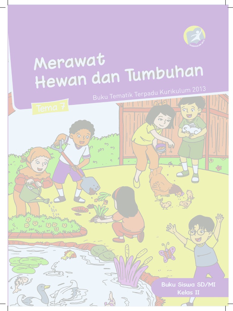 Buku Pegangan Siswa SD Kelas 2 Tema 7 Merawat Hewan Dan Tumbuhan