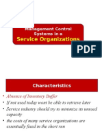 Service Organizations: Management Control Systems in A