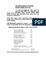 Media Resource Centre RATE CARD 2014-15: Items Not On This Basic List Will Be Charged at Staff Discretion