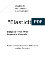 " Elasticity ": Subject: Thin Wall Pressure Vessels