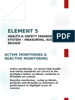 Element 5: Health & Safety Management System - Measuring, Audit & Review