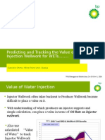 Predicting and Tracking The Value of Injection Wellwork For Wets .