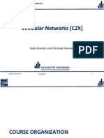 Vehicular Networks (C2X) : Falko Dressler and Christoph Sommer