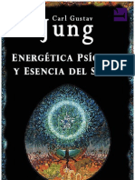 Carl Gustav Jung- Energética Psíquica y Escencia Del Sueño