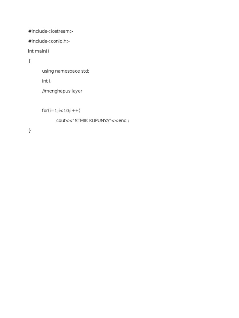 #Include #Include Int Main (Using Namespace STD Int I //menghapus Layar ...
