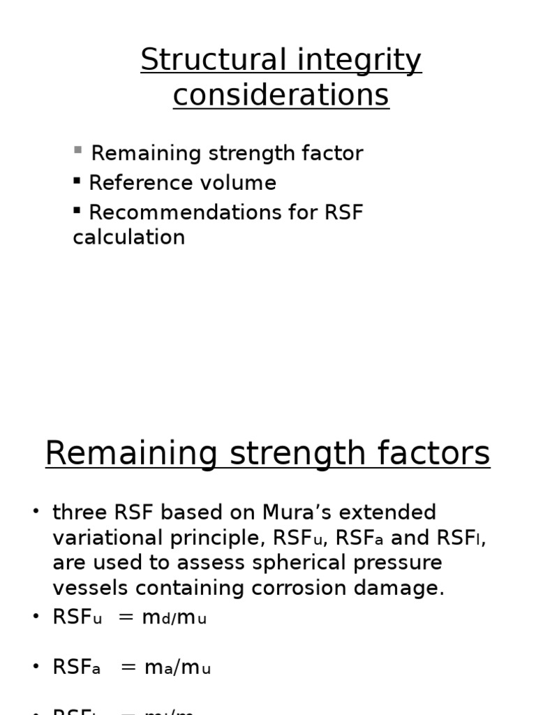 Structural Integrity Considerations: Remaining Strength Factor ...