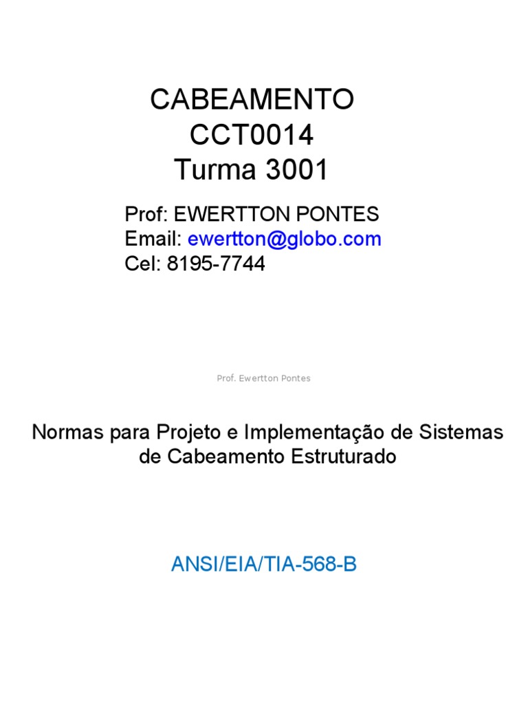 Norma para Projetos ANSI EIA TIA 568B | PDF | Fibra ótica | Hardware de ...