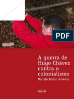AMENTA, Núnzio Renzo - A guerra de Hugo Chávez contra o colonialismo.pdf
