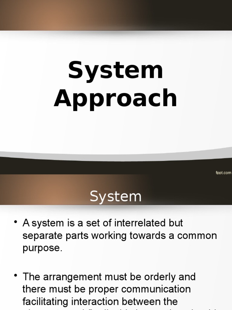 System Approach