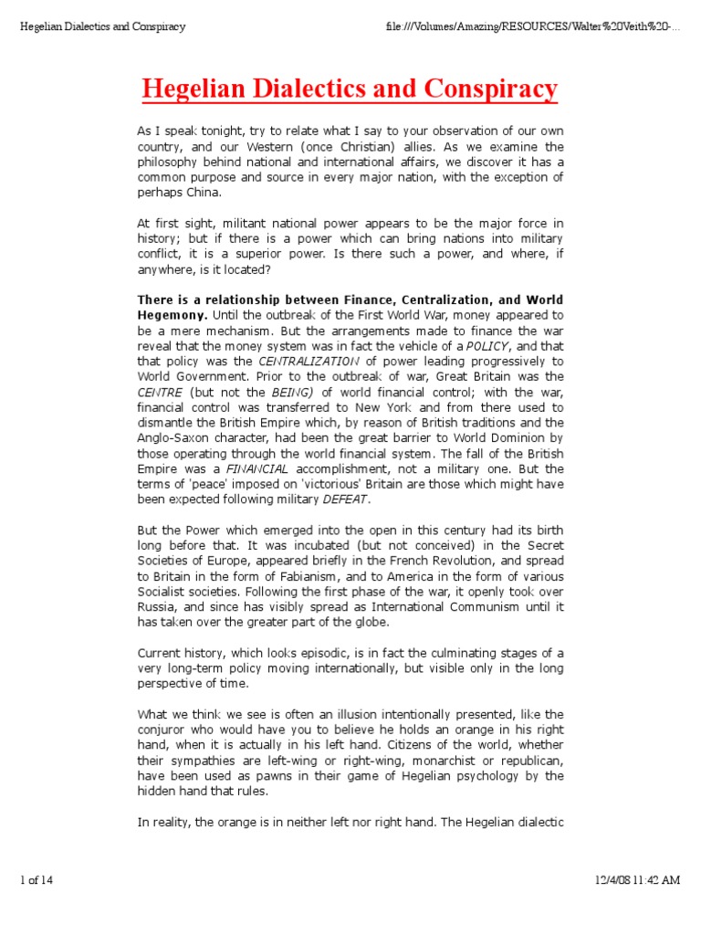 Hegelian Dialectics And The Pursuit Of A New World Order Through
