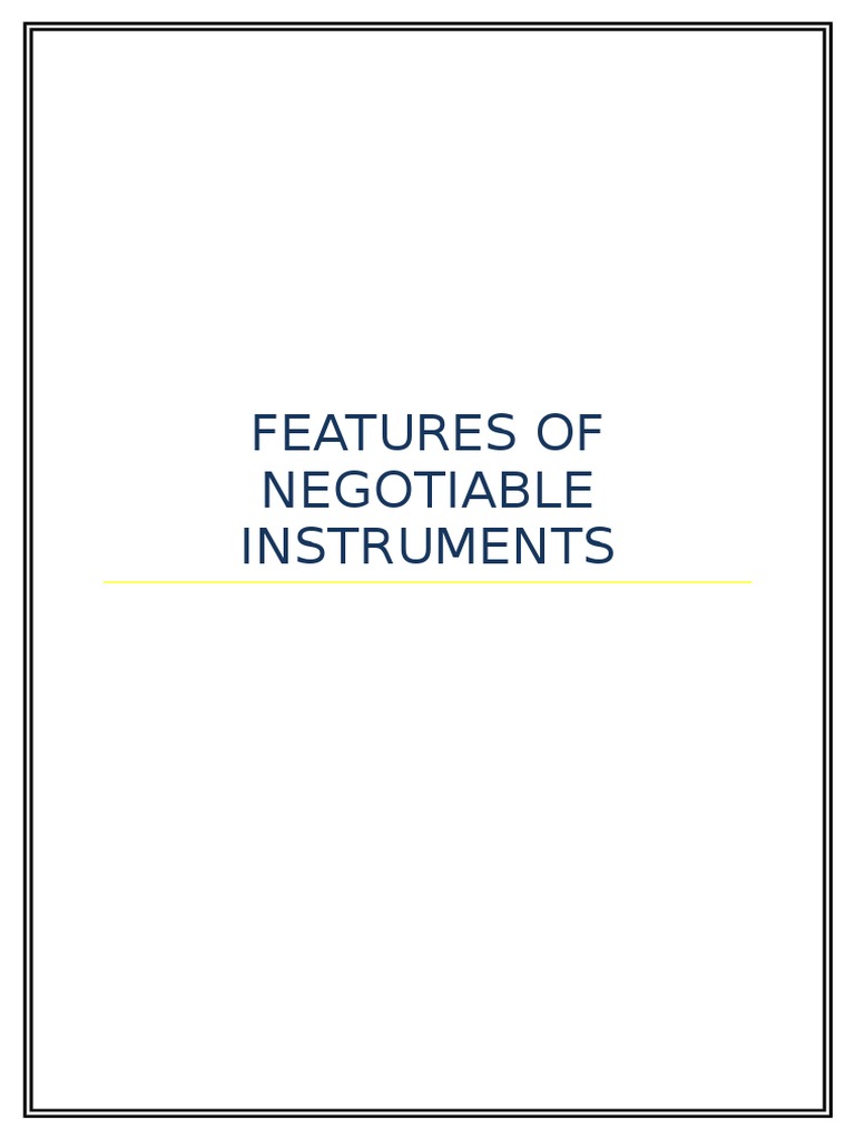 Features of A Negotiable Instrument | PDF | Negotiable Instrument ...
