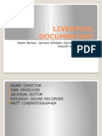 Liverpool Documentary Presentation 