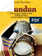 Dundun: The Talking Drum of The Yoruba People of South-West Nigeria