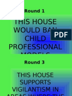 Round 1: This House Would Ban Child Professional Models