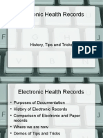 Electronic Health Records: History, Tips and Tricks