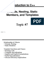 Introduction To C++ Friends, Nesting, Static Members, and Templates