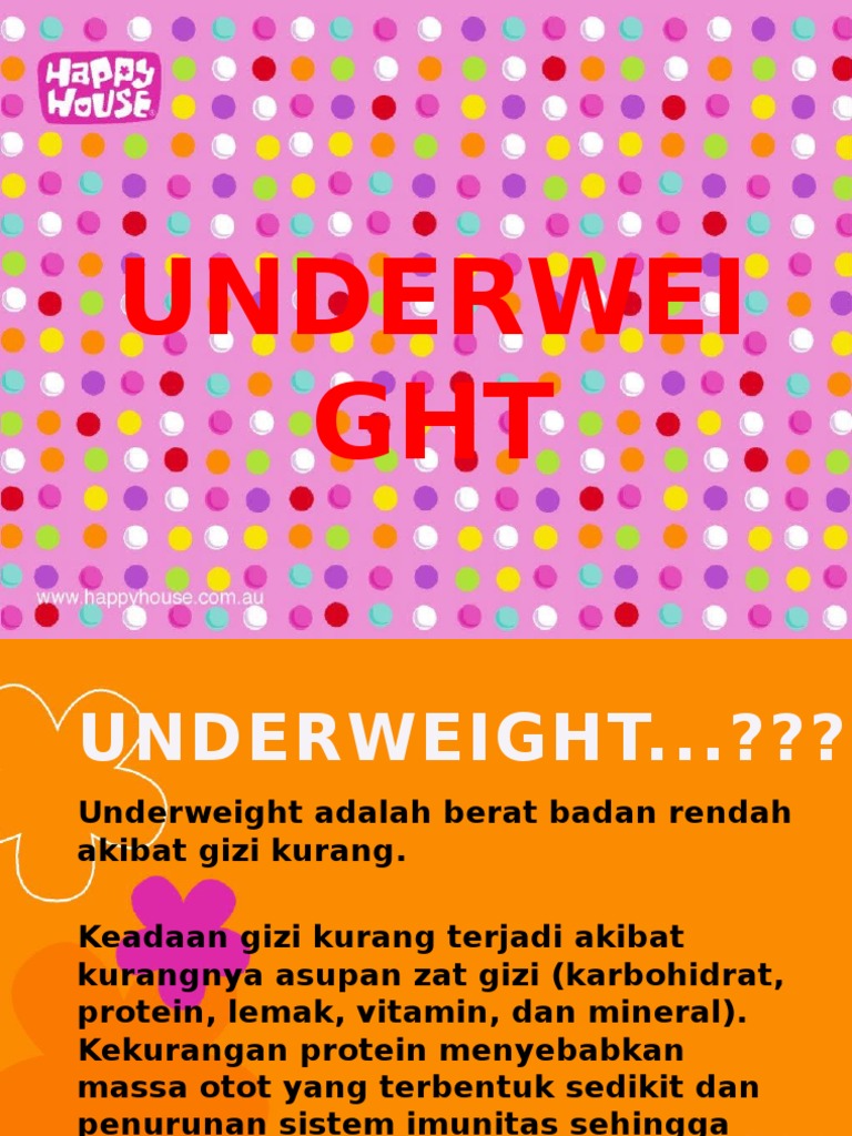 Underweight | PDF | Kesehatan Holistik | Gaya Hidup