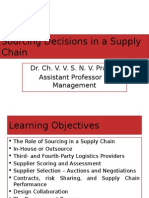 Sourcing Decisions in A Supply Chain: Dr. Ch. V. V. S. N. V. Prasad Assistant Professor in Management