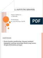 Gagal Jantung Kronik: Sagase Apthayasa 11.2014.048 Pembimbing: Dr. Arief Wardoyo, SP - PD