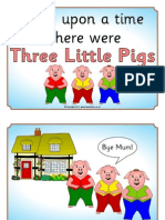 Once Upon A Time There Were: Three Little Pigs