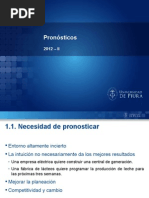 Pronósticos, Estadistica