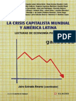 VARESI, G. a. - Crisis Mundial, Modelo de Acumulación y Lucha de Clases en La Argentina Actual [Por Ganz1912]