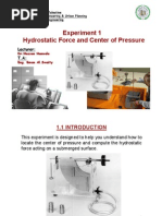 Experiment 1 Hydrostatic Force and Center of Pressure: Lecturer: T.A