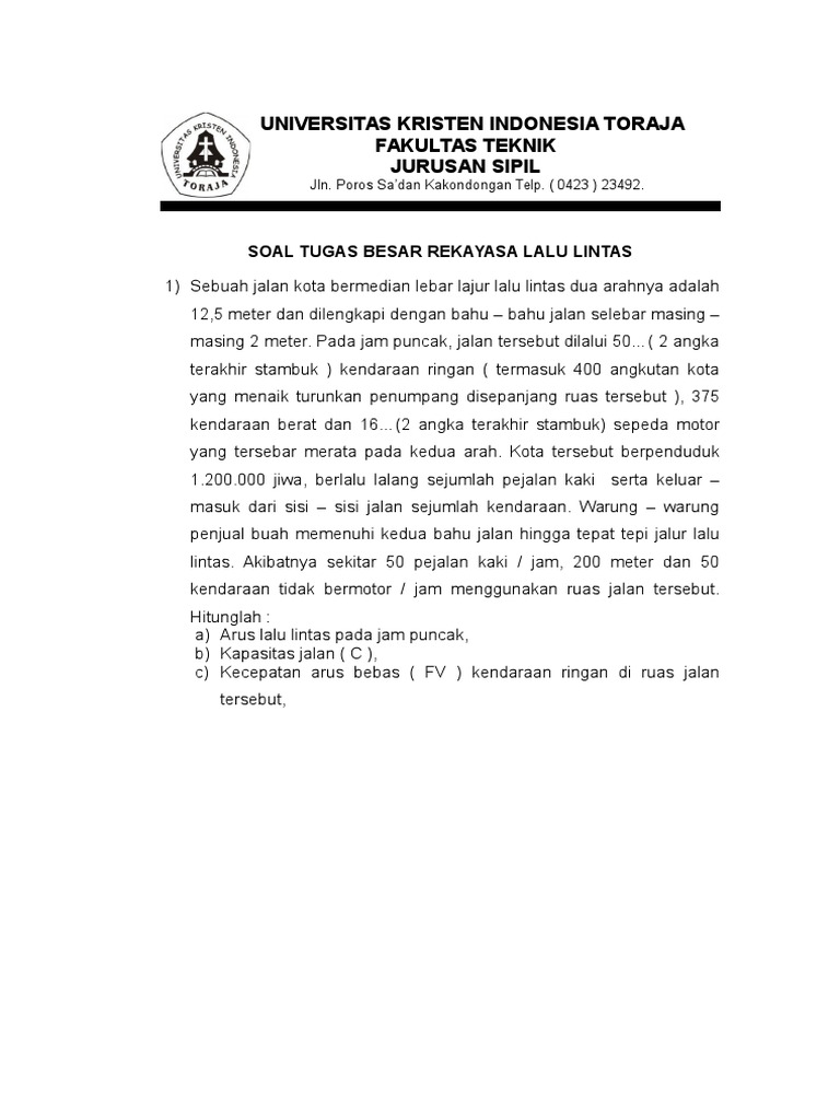 Soal Tugas Besar Rekayasa Lalu Lintas