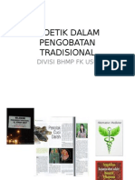 4. Bioetik Dalam Pengobatan Tradisional