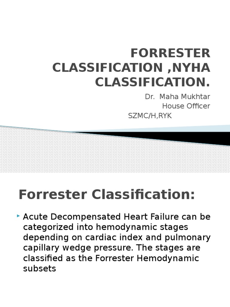 Forrester and NYHA Heart Failure Classifications | PDF