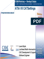 The Life of A CATIA V5 CATSettings Admin