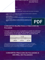 Convertir Fracción de Pulgadas A Milímetros-IsLA