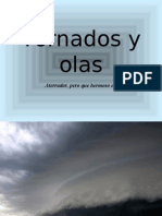 Tornados y Olas