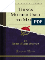 Things Mother Used To Make