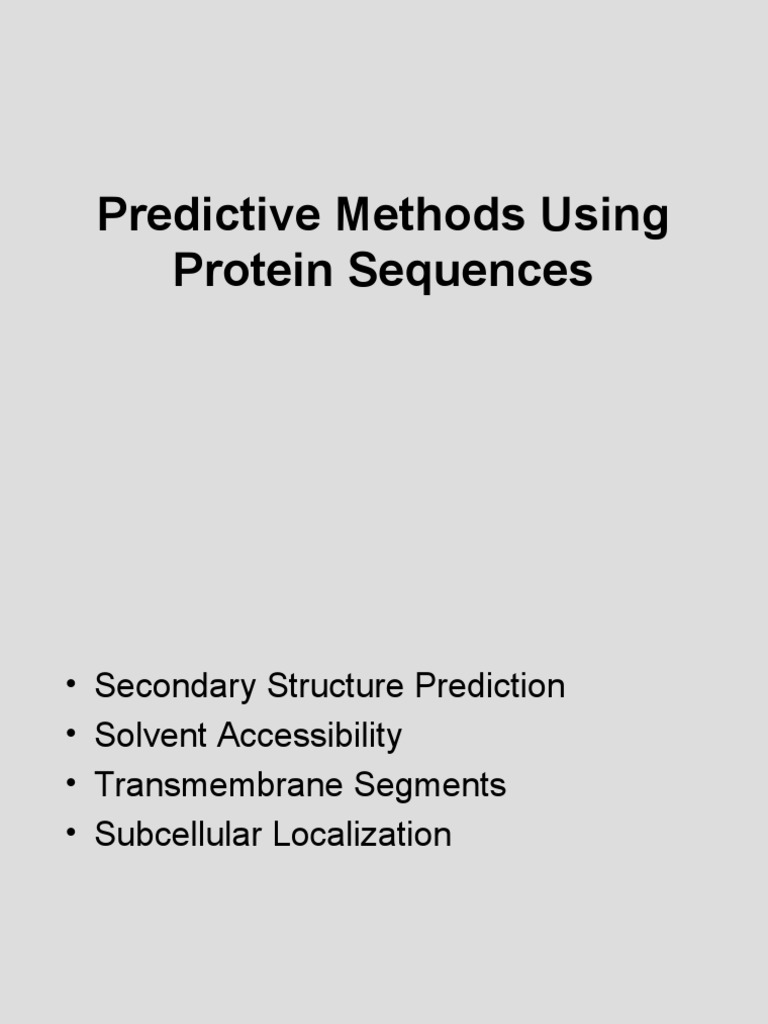 Predictive Methods for Protein Analysis | PDF | Biomolecular Structure ...