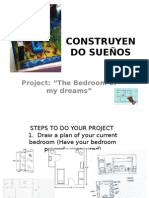 "Construyendo Sueños" Project