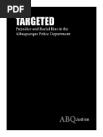 Targeted: Prejudice and Racial Bias in The Albuquerque Police Department