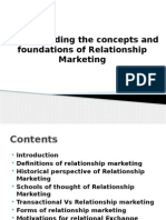 Understanding The Concepts and Foundations of Relationship Marketing