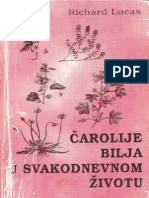 Richard Lucas-Carolije Bilja u Svakodnevnom Zivotu