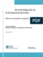 Marcos Normativos de La Investigacion Educativa en La Formacion Docente Final