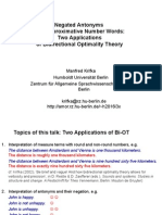 Negated Antonyms and Approximative Number Words: Two Applications of Bidirectional Optimality Theory