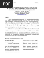 Download PERANCANGAN SISTEM PENDUKUNG KEPUTUSAN UNTUK SELEKSI PELAMAR KERJA DI PT ECCO INDONESIA MENGGUNAKAN METODE SIMPLE MULTI-ATTRIBUTE RATING TECHNIQUE SMART by zaufi SN258998561 doc pdf
