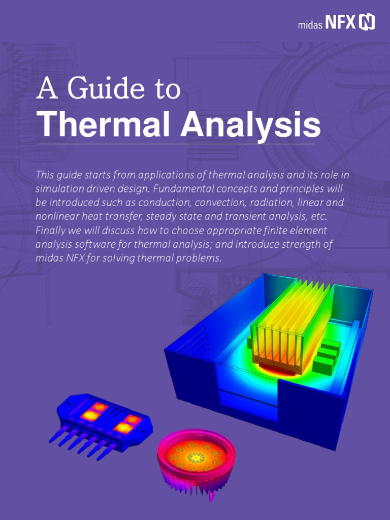 Midas NFX Thermal Analysis Guide | PDF | Heat Transfer | Thermal Conduction