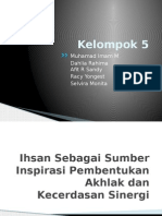 Ihsan Sebagai Sumber Inspirasi Pembentukan Akhlak Dan Kecerdasan