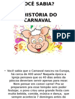 História Do Carnaval