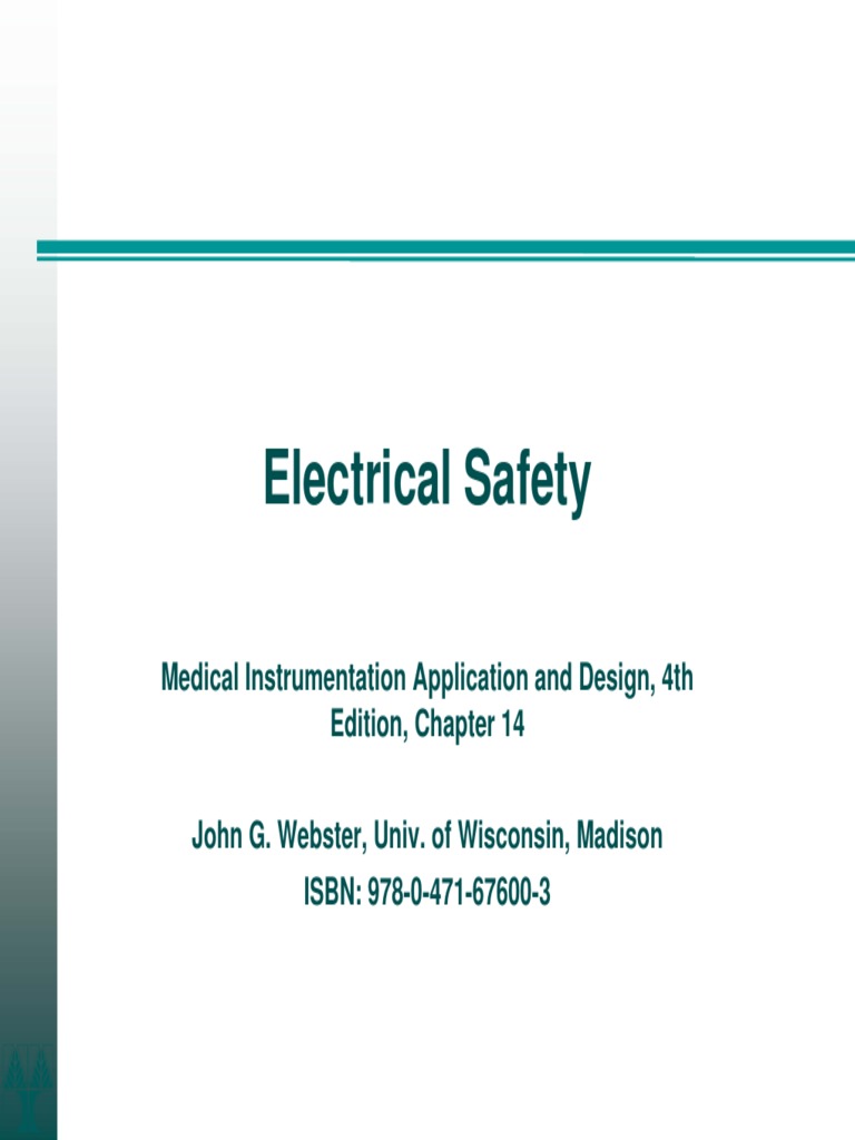 Electrical Safety: Medical Instrumentation Application and Design, 4th ...