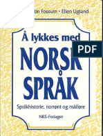 16 Å Lykkes Med Norsk Språk Språkhistorie, Norrønt Og Målføre
